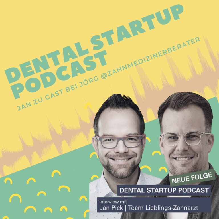 Jan zu Gast im Dental Startup Podcast