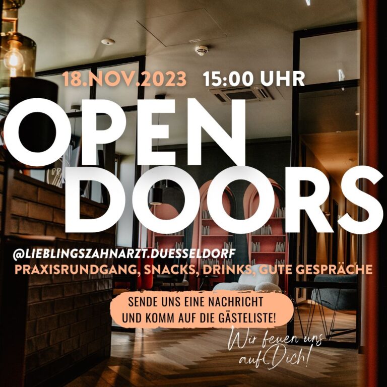 Open Doors @ Lieblings-Zahnarzt Düsseldorf